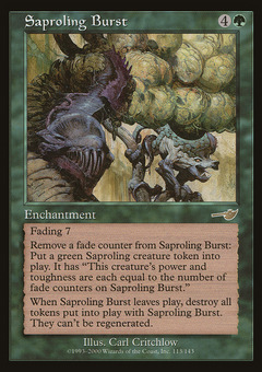 Saproling Burst